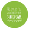 The Power of Being You Pin