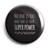 The Power of Being You Pin