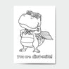 Printable Coloring Card for Teacher - You Are Dino-mite